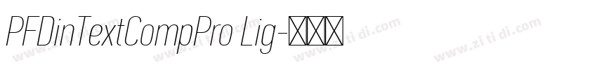 PFDinTextCompPro Lig字体转换